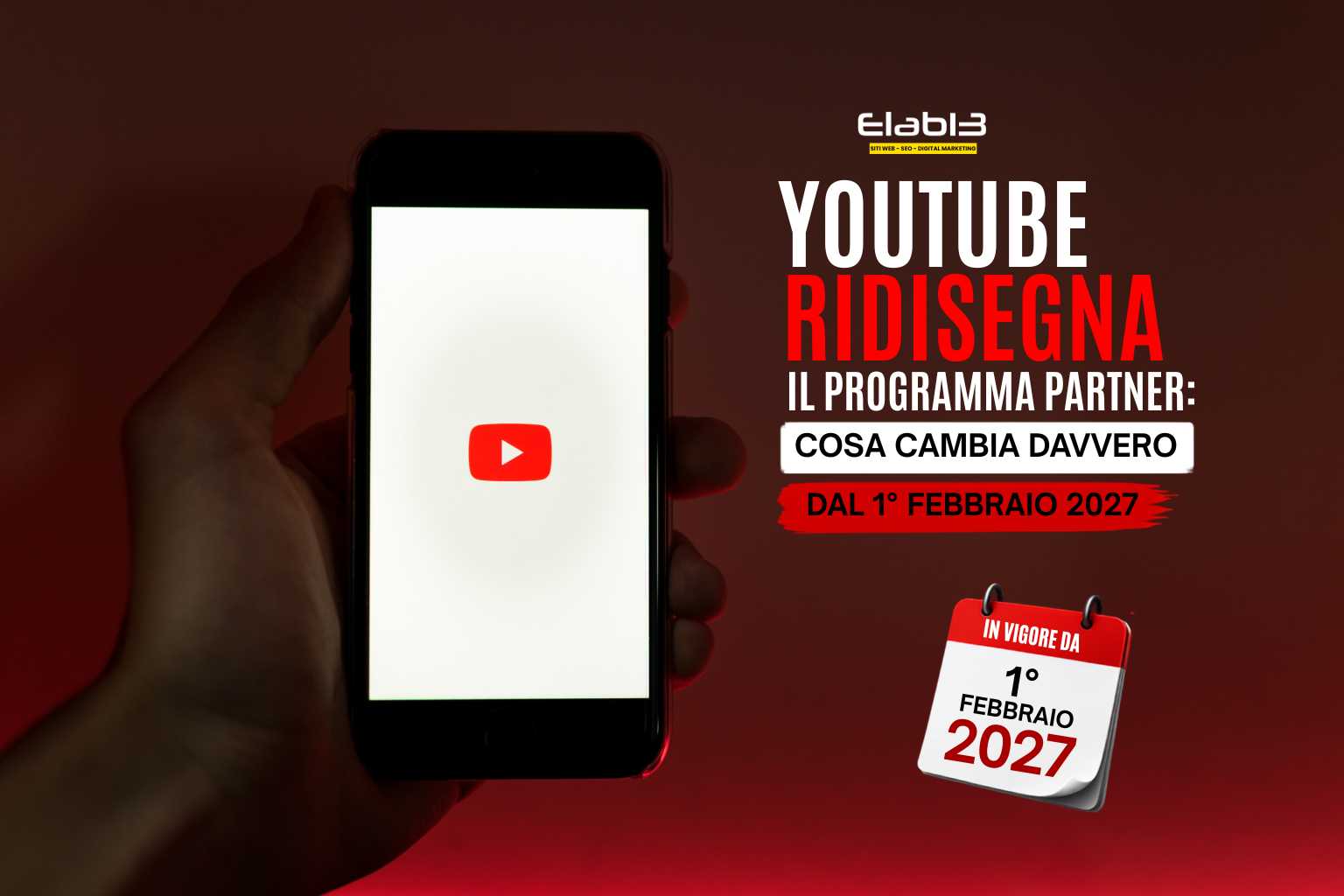 Youtube ridisegna il programma partner: cosa cambia davvero dal 1 febbraio 2027
